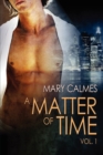 Image for A Matter of Time: Vol. 1 Volume 1
