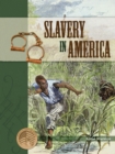 Image for Slavery in America