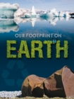 Image for Our Footprint On Earth