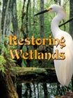 Image for Restoring Wetlands
