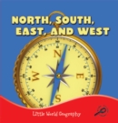 Image for North, South, East, and West