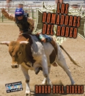 Image for Los domadores del rodeo =: Rodeo bull riders