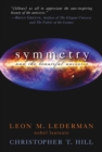 Image for Symmetry and the Beautiful Universe