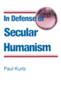 Image for In Defense of Secular Humanism