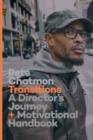 Image for Transitions  : a director&#39;s journey and motivational handbook