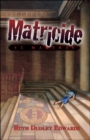 Image for Matricide at St Martha&#39;s