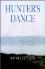 Image for Hunter&#39;s dance: a mystery