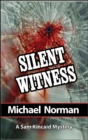 Image for Silent Witness: A Sam Kincaid Mystery