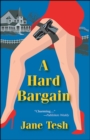 Image for Hard Bargain: A Madeleine Maclin Mystery