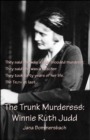 Image for Trunk Murderess: Winnie Ruth Judd