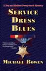 Image for Service Dress Blues: A Rep &amp; Melissa Pennyworth Mystery