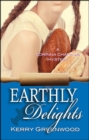 Image for Earthly Delights: A Corinna Chapman Mystery