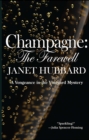 Image for Champagne: The Farewell: A Vengeance in the Vineyard Mystery