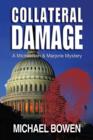Image for Collateral Damage: A Michaelson and Marjorie Mystery