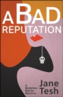 Image for Bad Reputation: A Madeline Maclin Mystery