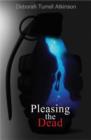 Image for Pleasing The Dead : A Storm Kayama Mystery