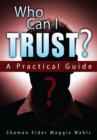 Image for Who Can I Trust?: A Practical Guide