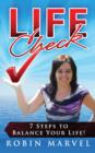 Image for Life Check : 7 Steps to Balance Your Life!