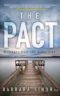 Image for The Pact : Messages From the Other Side