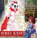 Image for The Princess Panda Tea Party : A Cerebral Palsy Fairy Tale