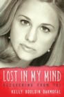 Image for Lost in My Mind : Recovering From Traumatic Brain Injury (TBI)