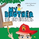 Image for My Brother is Special : A Cerebral Palsy Story