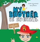 Image for My Brother is Special : A Cerebral Palsy Story
