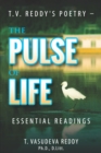 Image for T. V. Reddy&#39;s poetry: the pulse of life