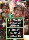 Image for K.V. Dominic Criticism and Commentary: Essential Readings Companion