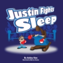 Image for Justin fights sleep