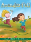 Image for Amanda&#39;s Fall : A Story for Children About Traumatic Brain Injury (TBI)