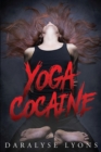 Image for Yoga cocaine