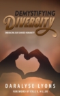 Image for Demystifying Diversity