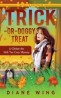 Image for Trick-or-Doggy Treat : A Chrissy the Shih Tzu Cozy Mystery