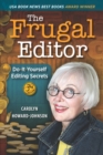 Image for The Frugal Editor: Do-It-Yourself Editing Secrets-From Your Query Letters to Final Manuscript to the Marketing of Your New Bestseller, 3rd Edition