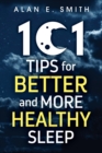 Image for 101 Tips for Better And More Healthy Sleep