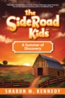 Image for The SideRoad Kids. Book 2 A Summer of Discovery