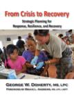 Image for From crisis to recovery: strategic planning for response, resilience and recovery