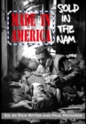 Image for Made in America, Sold in the Nam: A Continuing Legacy of Pain