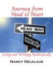 Image for Journey from head to heart: living and working authentically