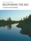 Image for Recovering The Self : A Journal Of Hope And Healing (Vol. Iii, No. 3) -- Focus On Health