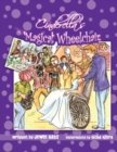 Image for Cinderella&#39;s magical wheelchair: an empowering fairy tale