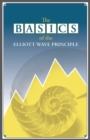 Image for The Basics of the Elliott Wave Principle
