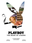 Image for Playboy The Book of Cigars