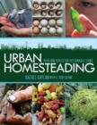 Image for Urban Homesteading : Heirloom Skills for Sustainable Living