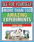 Image for See for Yourself! : More Than 100 Amazing Experiments for Science Fairs and School Projects