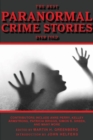Image for The Best Paranormal Crime Stories Ever Told