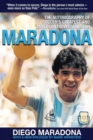 Image for Maradona : The Autobiography of Soccer&#39;s Greatest and Most Controversial Star