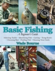 Image for Basic Fishing : A Beginner&#39;s Guide