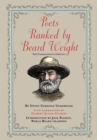 Image for Poets Ranked by Beard Weight : The Commemorative Edition